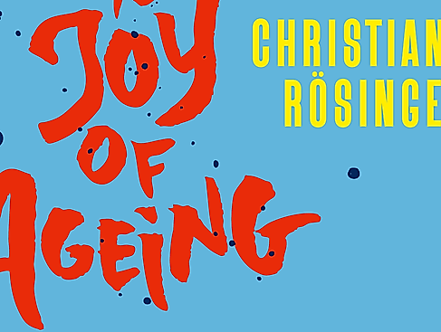 Buchcover von Christiane Rösingers »The Joy of Ageing«, erschienen im Rowohlt Verlag