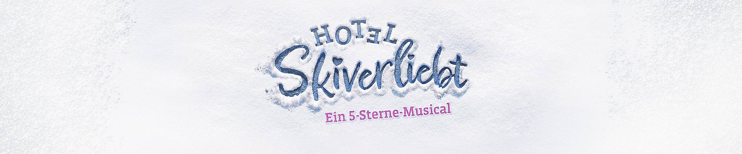Hotel Skiverliebt im Schmidts Tivoli Logo im Schnee
